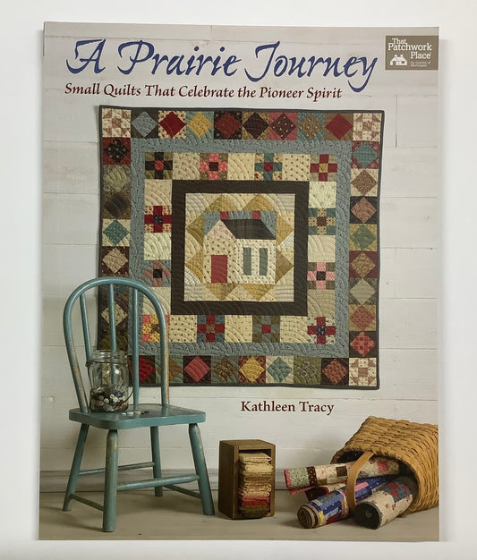 A Prairie Journey  -  by Kathleen Tracy