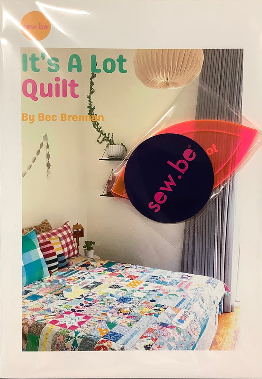It’s A Lot Quilt